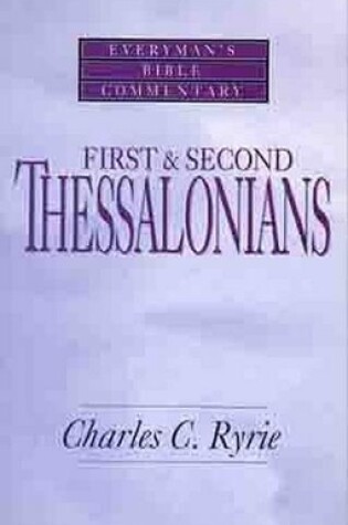 Cover of First & Second Thessalonians- Everyman'S Bible Commentary