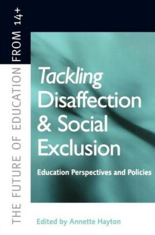 Cover of Tackling Disaffection and Social Exclusion