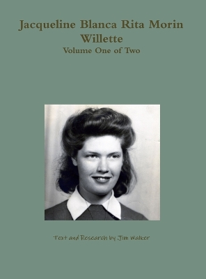 Book cover for Jacqueline Blanca Rita Morin Willette