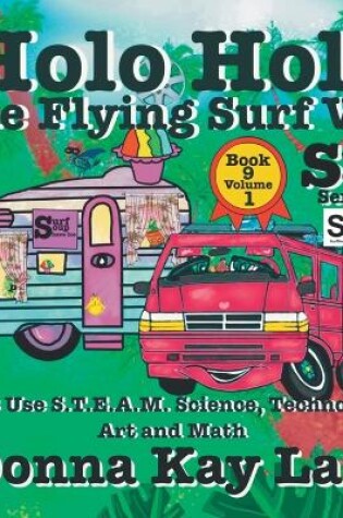 Cover of Holo Holo the Flying Surf Van