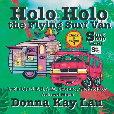 Cover of Holo Holo the Flying Surf Van