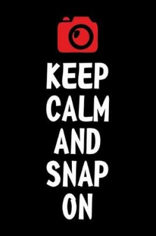 Cover of Keep Calm and Snap on