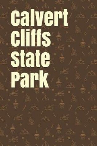 Cover of Calvert Cliffs State Park