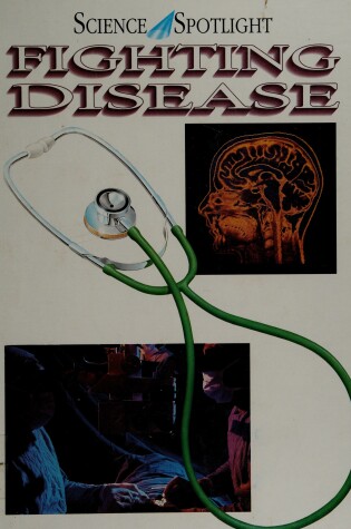 Cover of Fighting Disease