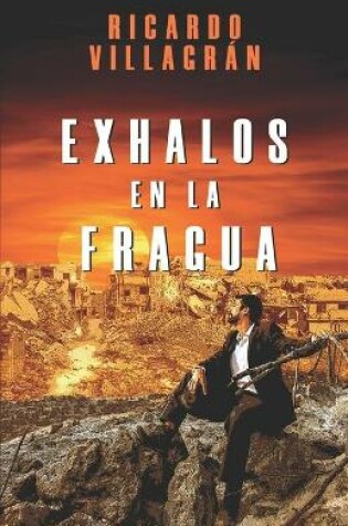 Cover of Exhalos en la fragua