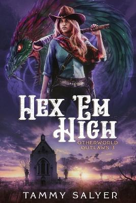 Cover of Hex 'Em High