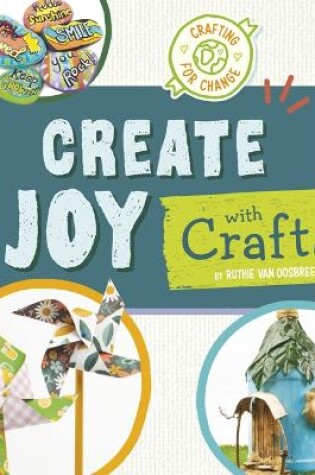 Cover of Create Joy with Crafts