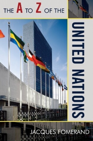 Cover of The A to Z of the United Nations