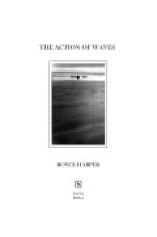 Cover of The Action of Waves