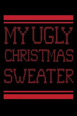Book cover for My Ugly Christmas Sweater