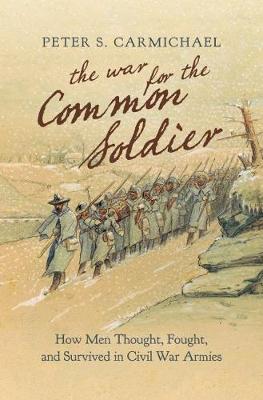 Book cover for The War for the Common Soldier