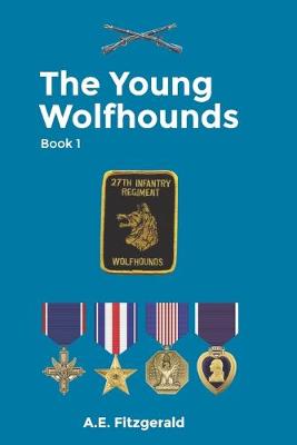 Book cover for The Young Wolfhounds Book 1