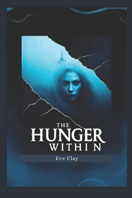 Cover of The Hunger Within