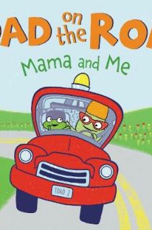 Cover of Toad on the Road