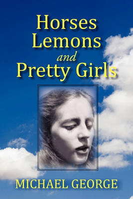 Book cover for Horses Lemons and Pretty Girls