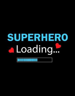 Book cover for Superhero Loading