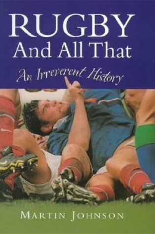 Cover of Rugby and All That