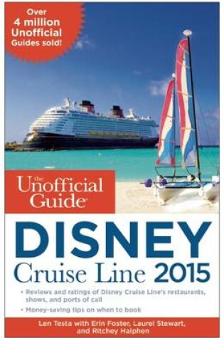 Cover of The Unofficial Guide to the Disney Cruise Line 2015