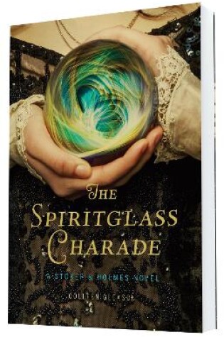 Cover of The Spiritglass Charade