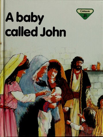 Cover of A Baby Called John