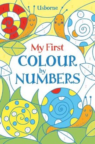 Cover of My First Colour by Numbers