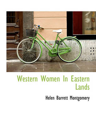 Book cover for Western Women in Eastern Lands