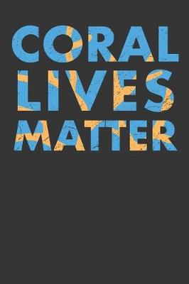 Book cover for Coral Lives Matter