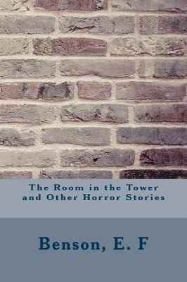 Book cover for The Room in the Tower and Other Horror Stories