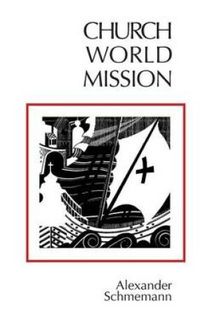 Cover of Church, World Mission
