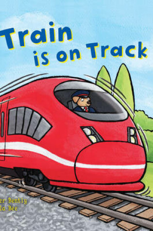 Cover of Train is on Track