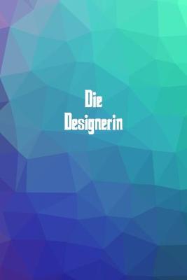 Book cover for Die Designerin