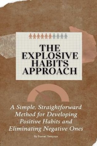 Cover of The Explosive Habits Approach