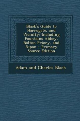 Cover of Black's Guide to Harrogate, and Vicinity