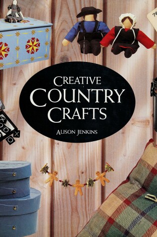 Cover of Creative Country Crafts