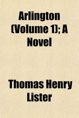 Book cover for Arlington (Volume 1); A Novel