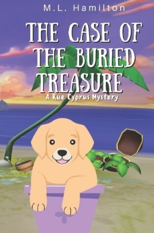 Cover of The Case of the Buried Treasure
