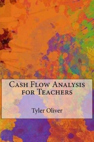 Cover of Cash Flow Analysis for Teachers