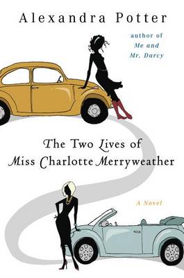 Book cover for The Two Lives of Miss Charlotte Merryweather