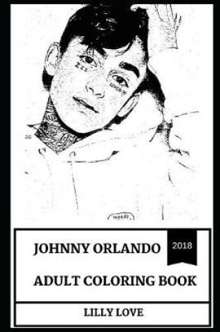 Cover of Johnny Orlando Adult Coloring Book