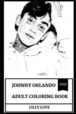 Book cover for Johnny Orlando Adult Coloring Book