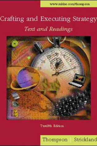 Cover of Crafting and Executing Strategy - Text and Readings
