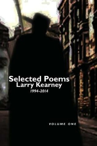 Cover of Selected Poems of Larry Kearney