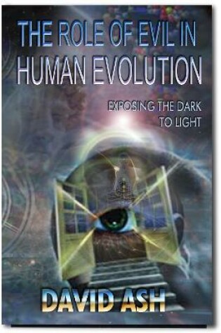 Cover of The Role of Evil in Human Evolution