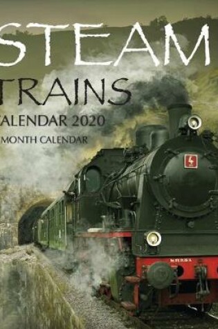 Cover of Steam Trains Calendar 2020