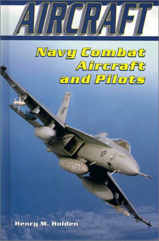 Cover of Navy Combat Aircraft and Pilots