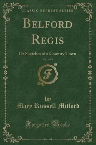 Cover of Belford Regis, Vol. 2 of 3