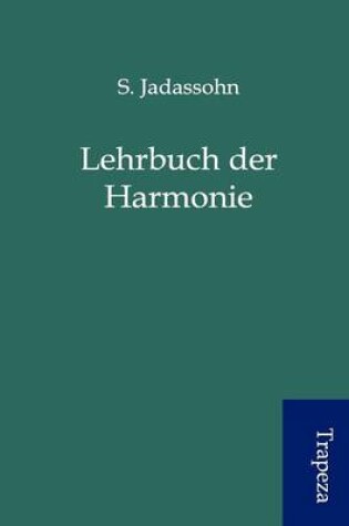 Cover of Lehrbuch Der Harmonie