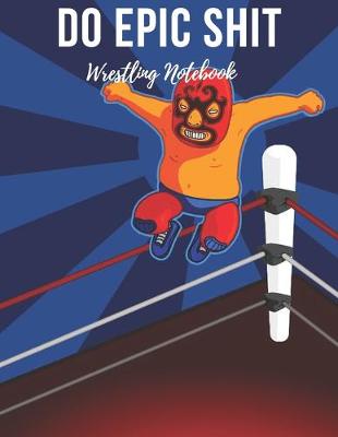 Book cover for Wrestling Notebook