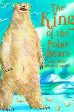 Cover of King of the Polar Bears