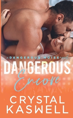 Cover of Dangerous Encore